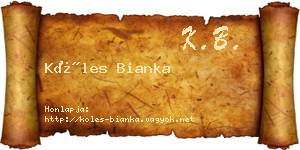 Köles Bianka névjegykártya